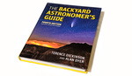 A Resource for Astrophotographers: 'The Backyard Astronomer’s Guide'
