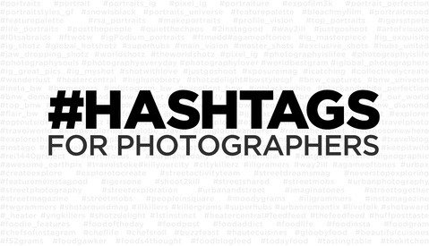 Your Official Instagram Hashtag Guide for Photographers: A List Of The Best Hashtags [Instagram Tips: Part 2]